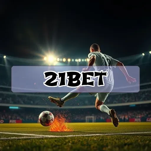 21bet: Descubra as Vantagens do Programa de Fidelidade que Vai Te Surpreender